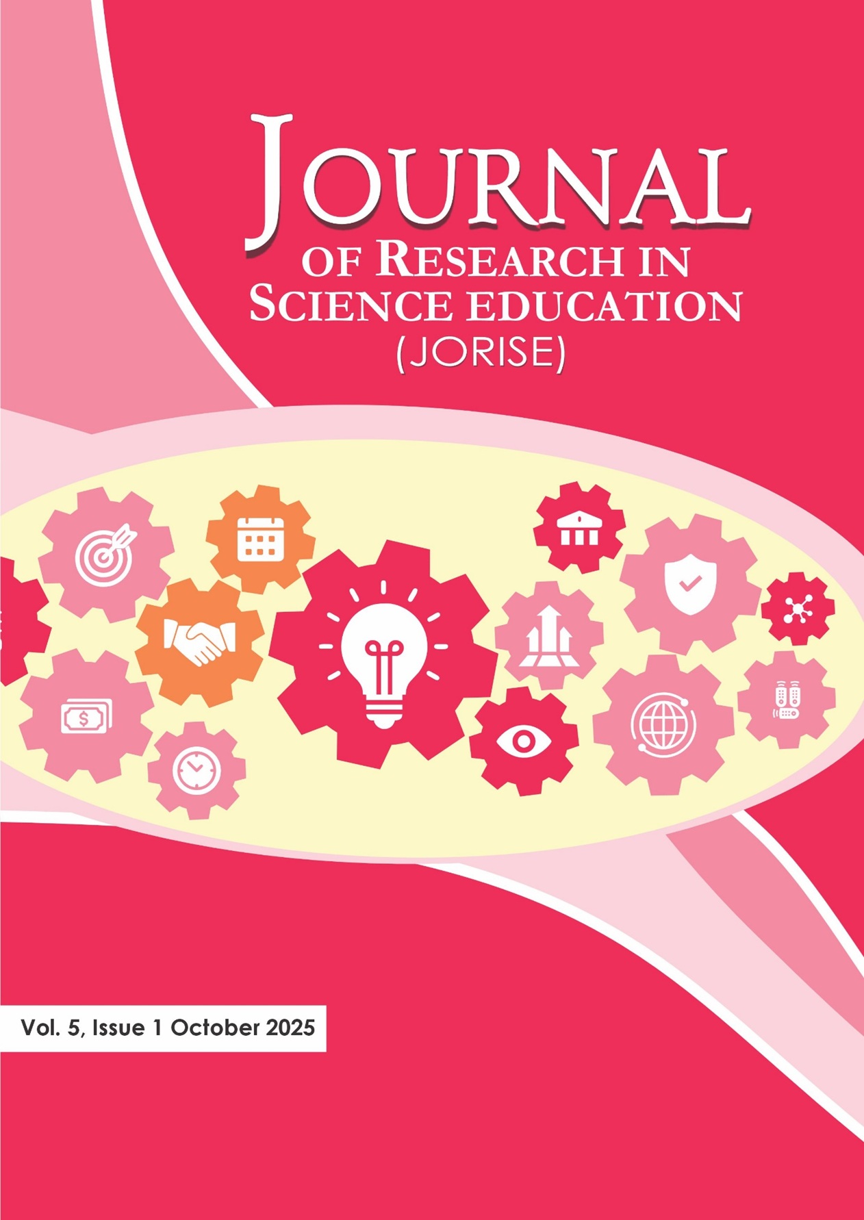 					View Vol. 5 No. 1 (2025): JOURNAL OF RESEARCH IN SCIENCE EDUCATION (JORISE)
				